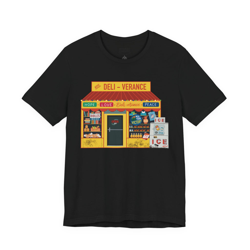 "DELI-verance Bodega"  T shirt