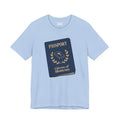 "Citizen of Heaven Passport" - T shirt