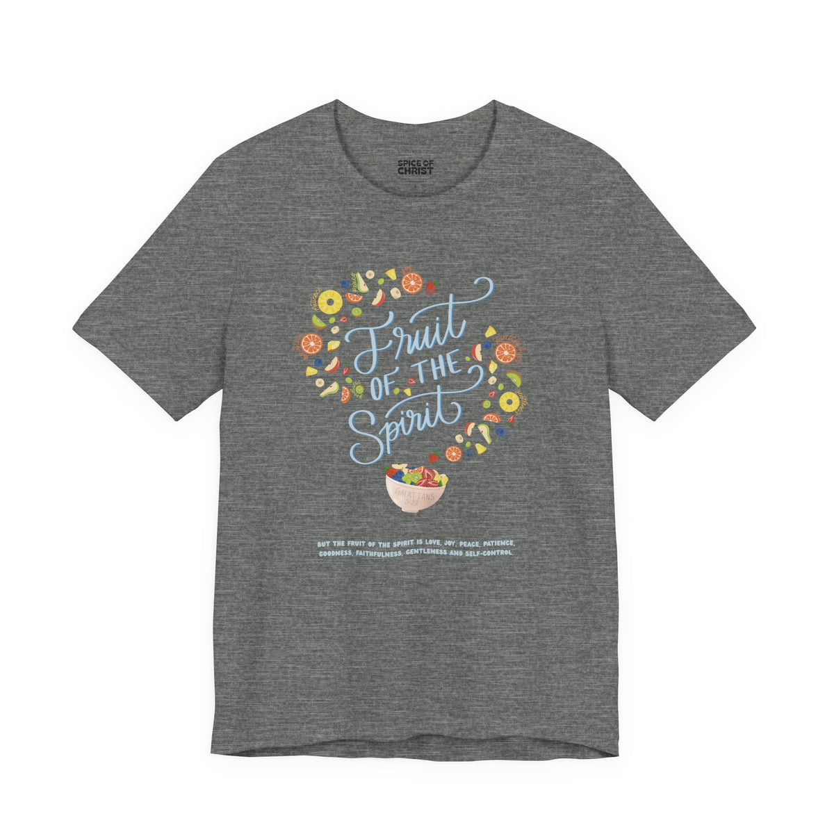 Fruit of the Spirit - T shirt (7 colors)