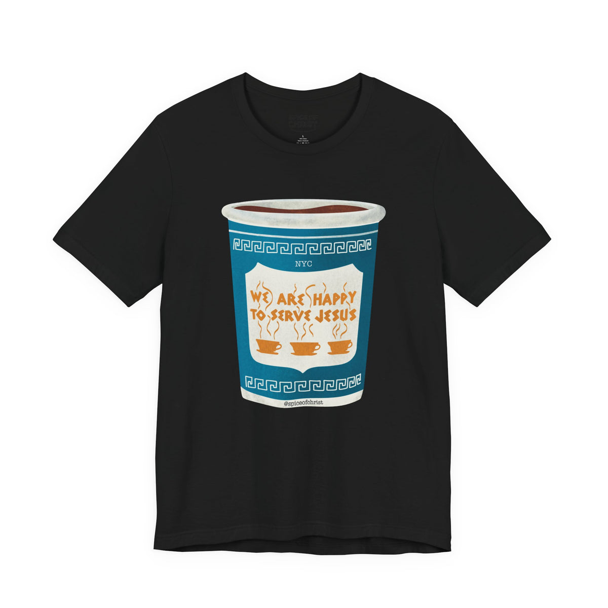 NYC cup "We are happy to serve Jesus" - T shirt