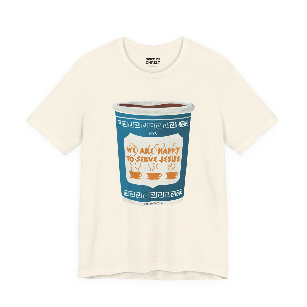 NYC cup "We are happy to serve Jesus" - T shirt