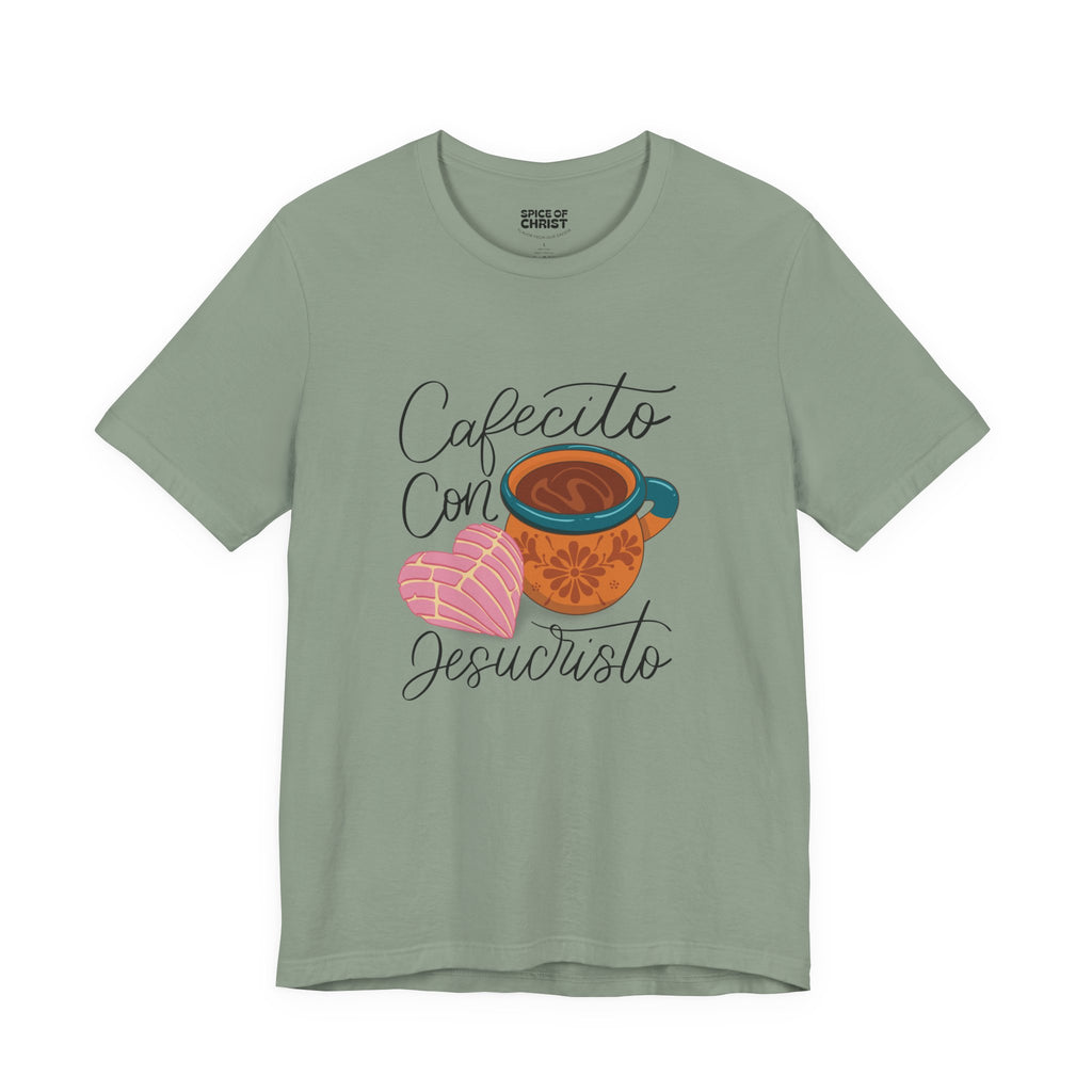"Cafecito con Jesucristo" - T shirt