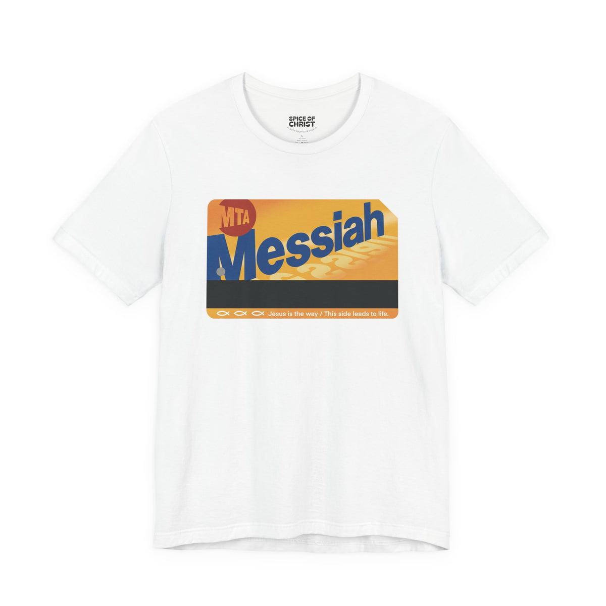 "Messiah Metrocard" - T shirt