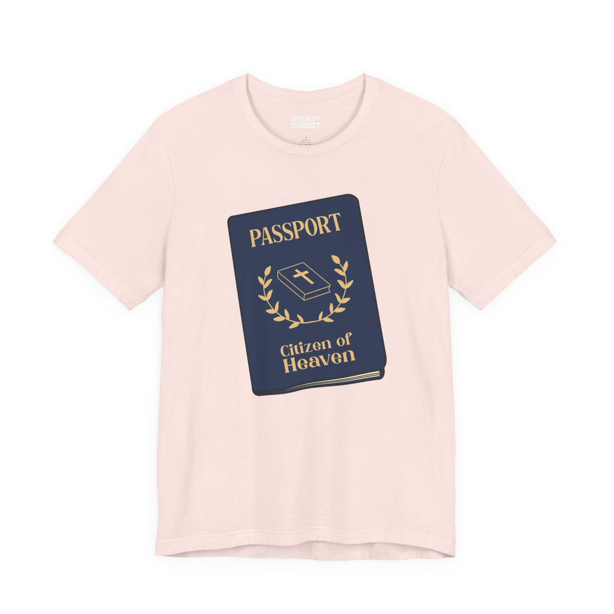"Citizen of Heaven Passport" - T shirt