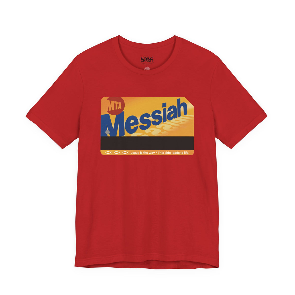 "Messiah Metrocard" - T shirt