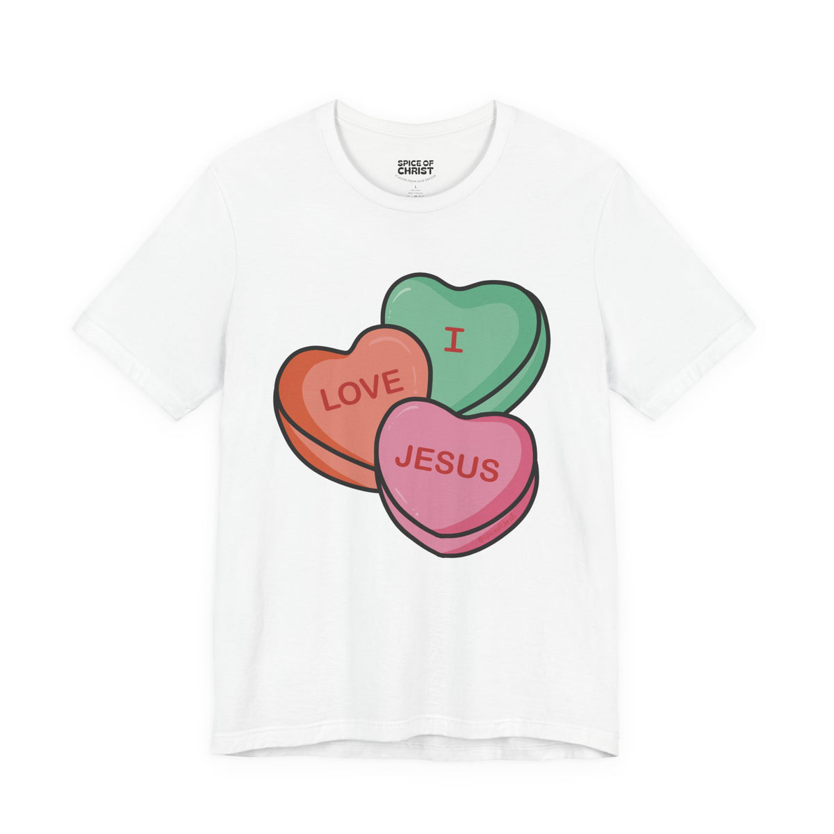 "I Love Jesus" (Candy Hearts) - T shirt