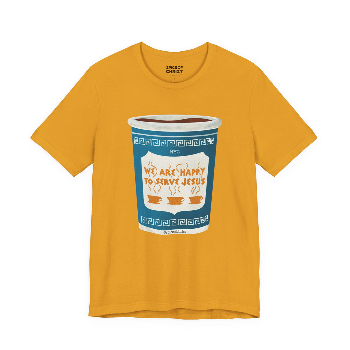 NYC cup "We are happy to serve Jesus" - T shirt