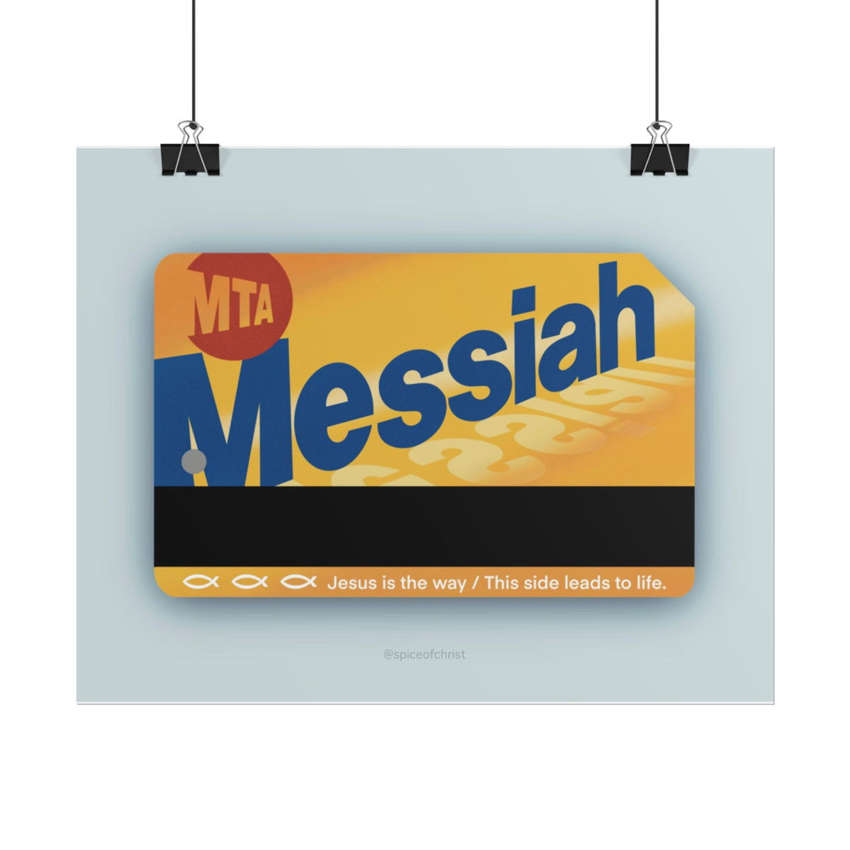 Messiah 'Metrocard' - 8" x 10" Print