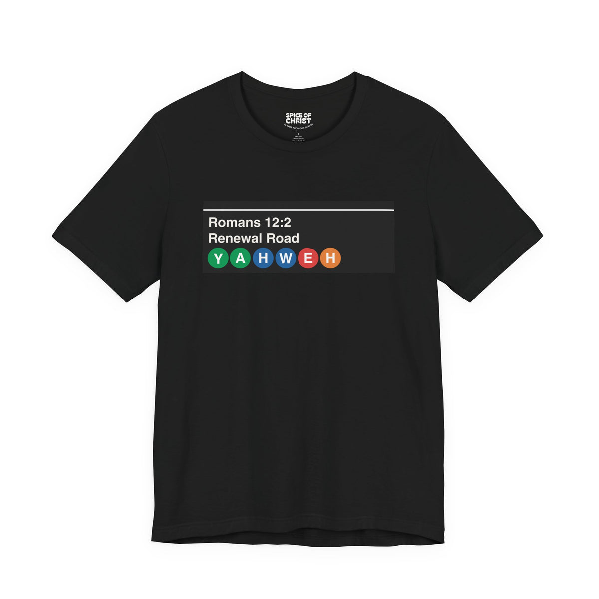 "Romans 12:2 'Renewal Road NYC Subway Sign" - T shirt