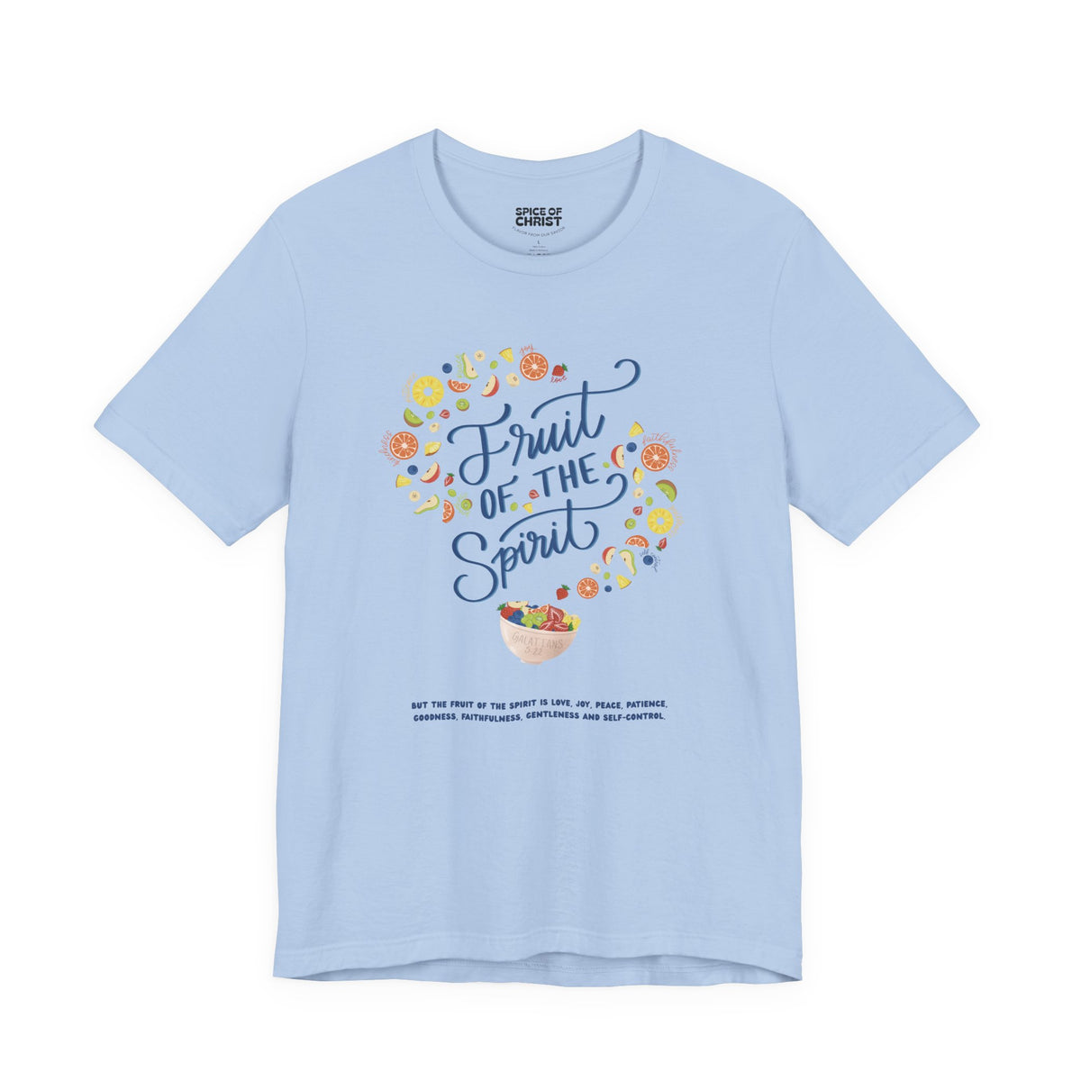 Fruit of the Spirit - T shirt (7 colors)