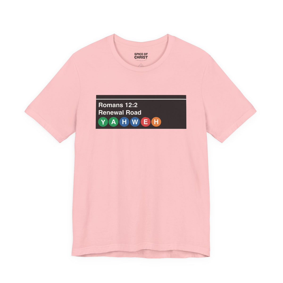 "Romans 12:2 'Renewal Road NYC Subway Sign" - T shirt