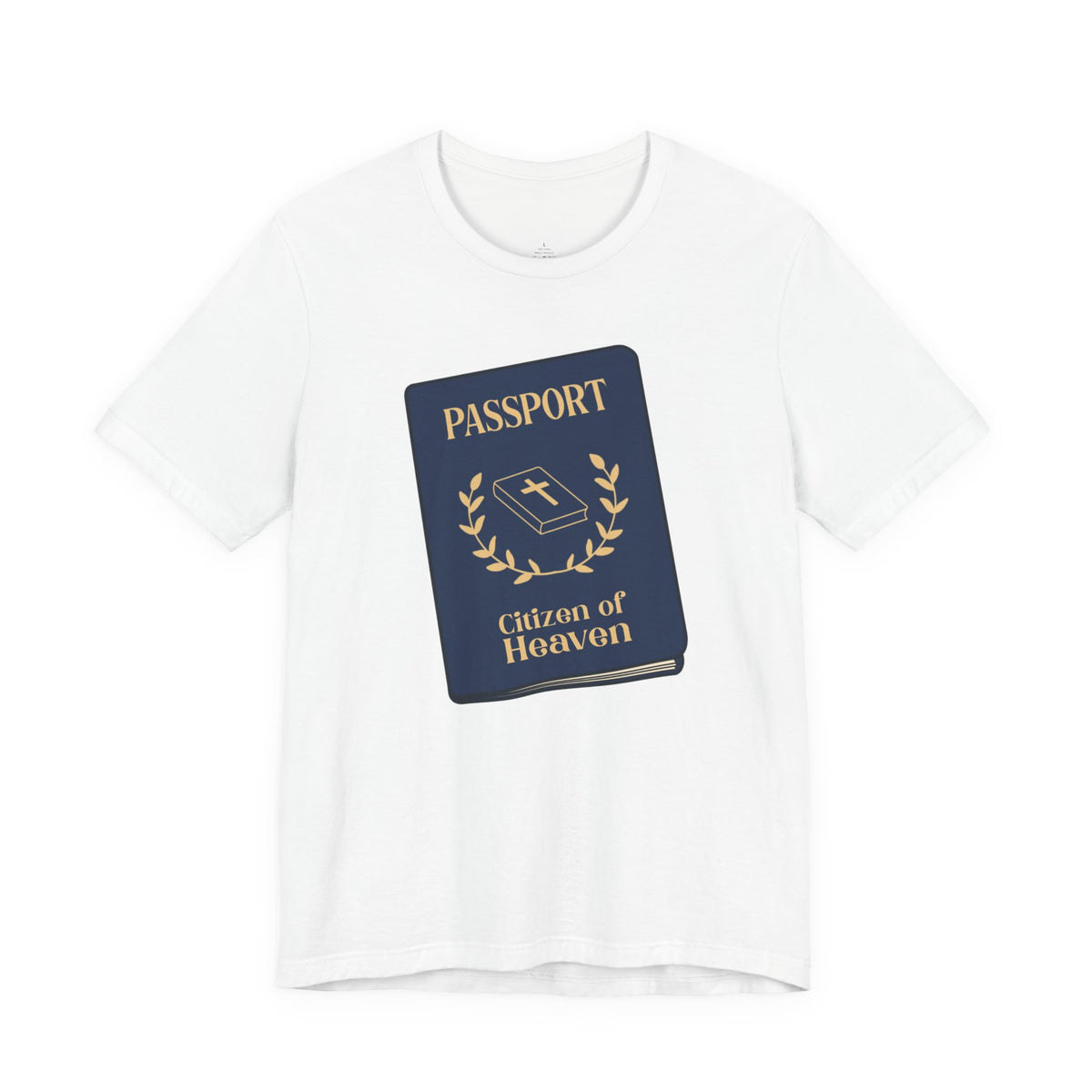 "Citizen of Heaven Passport" - T shirt