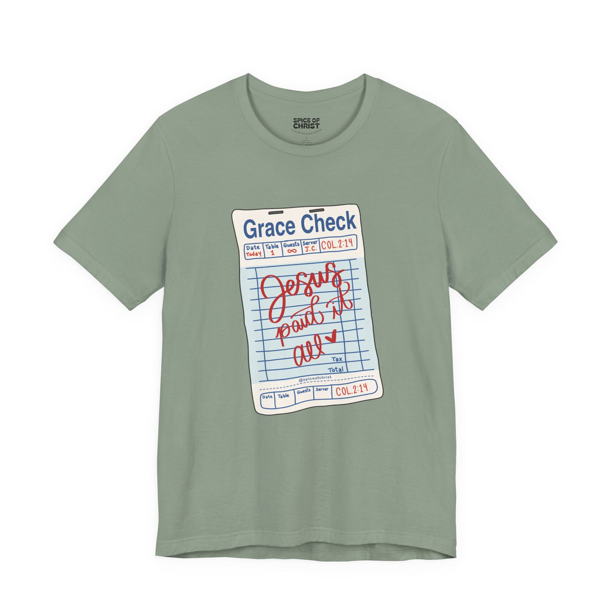 Grace Check 'Jesus Paid it All' - T shirt