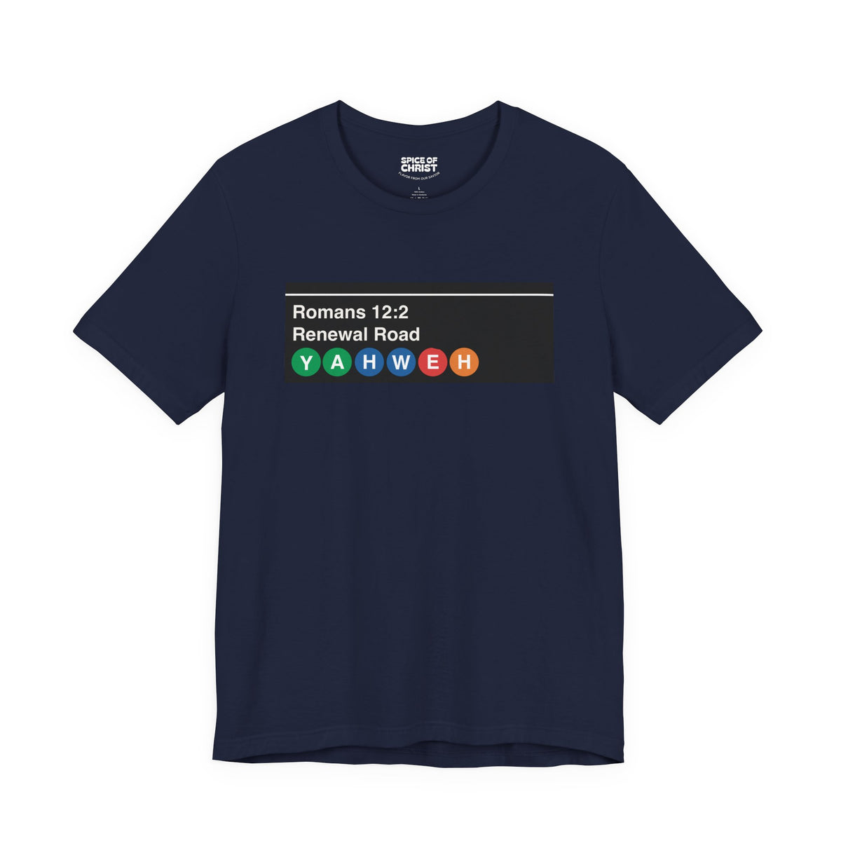 "Romans 12:2 'Renewal Road NYC Subway Sign" - T shirt