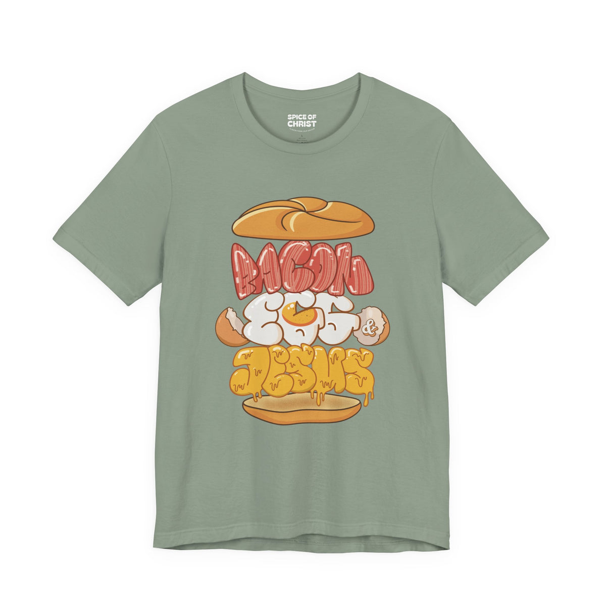 "Bacon Egg & Jesus" - T shirt