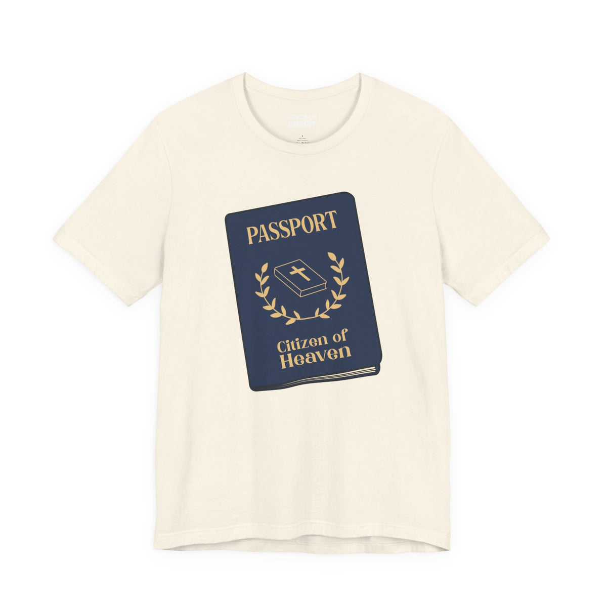 "Citizen of Heaven Passport" - T shirt